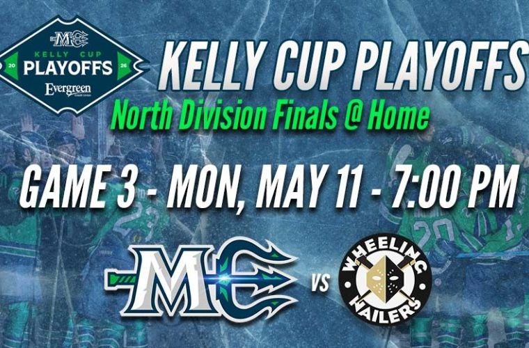 More Info for Maine Mariners - Kelly Cup Playoffs: ROUND TWO, GAME THREE