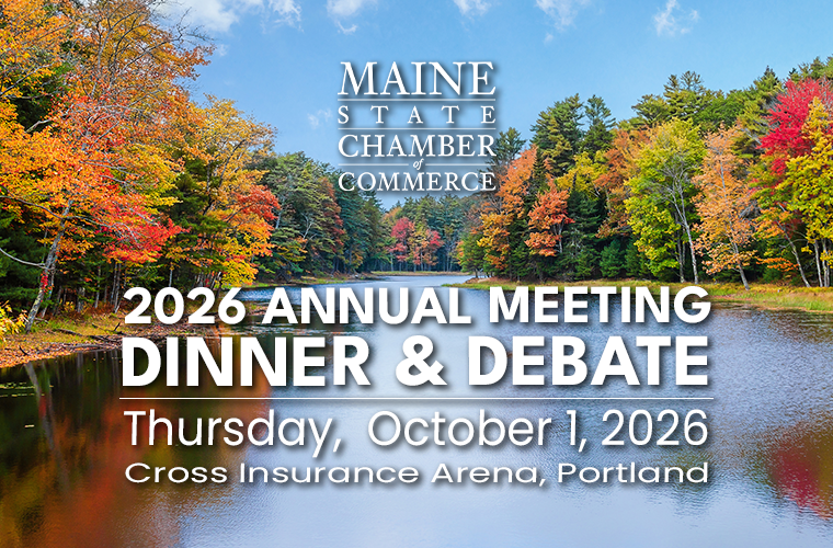 More Info for Maine State Chamber of Commerce Annual Meeting, Dinner & Gubernatorial Debate
