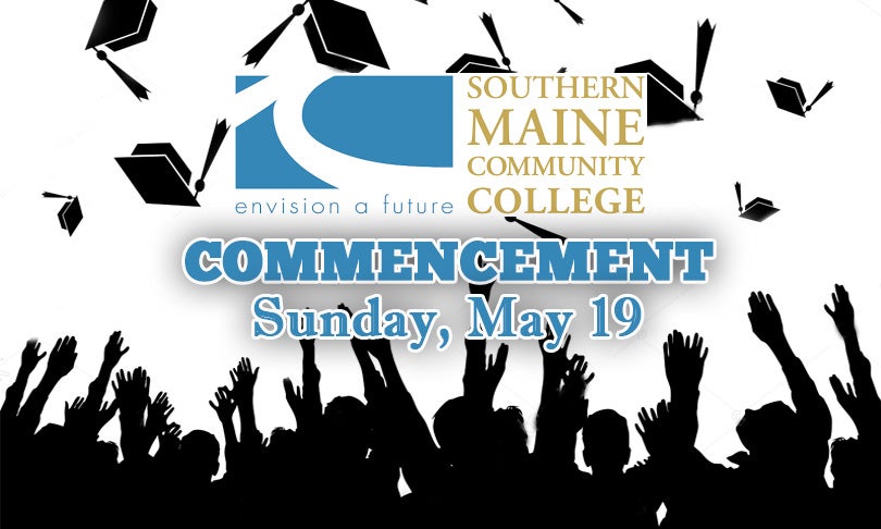 Southern Maine Community College Commencement
