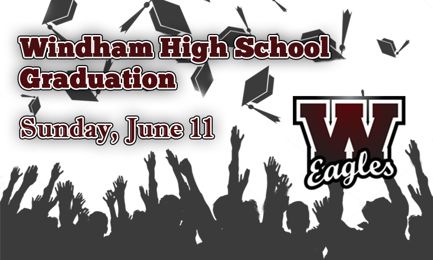 Windham High School Graduation